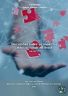 Livro Discussões sobre os aspectos educacionais no Brasil - Volume 03