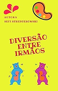 Livro Diversão entre irmãos