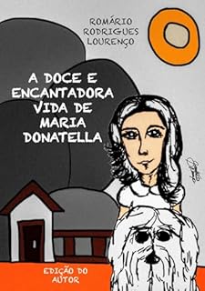 Livro A Doce e Encantadora Vida de Maria Donatella