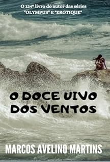 Livro O Doce Uivo Dos Ventos