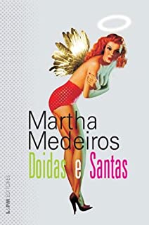 Livro Doidas e Santas