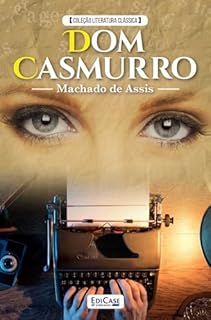 Livro Dom Casmurro - Machado de Assis