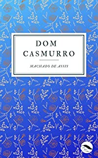 Livro Dom Casmurro (versão completa original)