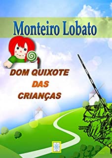 Livro DOM QUIXOTE DAS CRIANÇAS