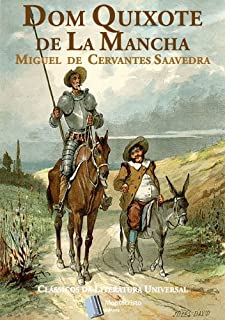 Livro Dom Quixote de La Mancha: Obra Completa com Partes I e II