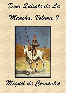 Livro Dom Quixote de La Mancha. Volume I