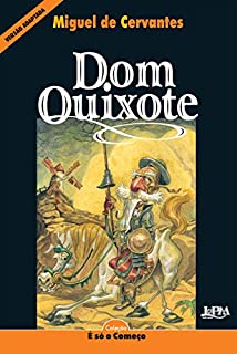 Livro Dom Quixote: Versão adaptada para neoleitores (É só o Começo (Neoleitores))