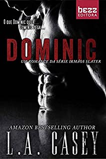 Livro Dominic (Irmãos Slater)