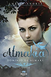 Livro Domíno de Almaki (Almakia Livro 4)