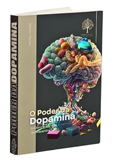 Livro O Poder da Dopamina