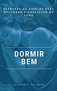 Livro Dormir Bem: Estratégias Simples para Melhorar a Qualidade do Sono