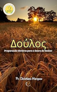 Livro Δούλος : Preparando Obreiros para a Seara do Senhor