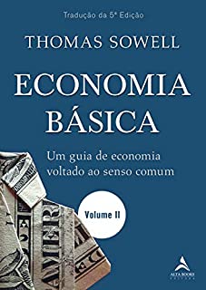 Livro Economia Básica: um Guia de Economia Voltado ao Senso Comum - Volume II