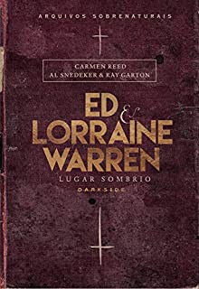 Ed & Lorraine Warren - Lugar Sombrio