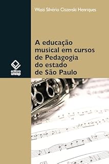 A educação musical em cursos de pedagogia do estado de São Paulo