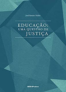 Livro Educação, uma questão de justiça