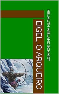 Livro Eigel, O Arqueiro