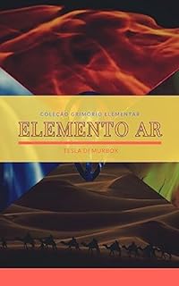 Livro Elemento Ar (Coleção Grimório Elementar Livro 1)