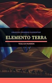 Livro Elemento Terra (Coleção Grimório Elementar Livro 3)