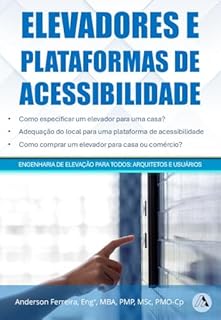 Livro Elevadores e plataformas de acessibilidade: Engenharia de Elevadores