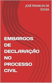 Livro EMBARGOS DE DECLARAÇÃO NO PROCESSO CIVIL