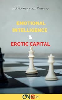 Livro Emotional intelligence and erotic capital: intersection between emotional intelligence and erotic capita (Inteligência Emocional e Criatividade)