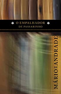 Livro O empalhador de passarinho (Brief History)