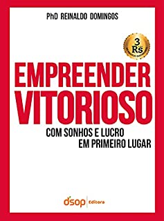 Livro Empreender vitorioso: Com sonhos e lucros em primeiro lugar