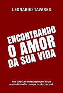 Livro Encontrando o Amor da Sua Vida