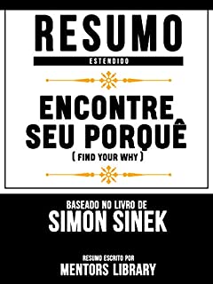 Livro Encontre Seu Porquê (Find Your Why) - Baseado No Livro De Simon Sinek, David Mead E Peter Docker