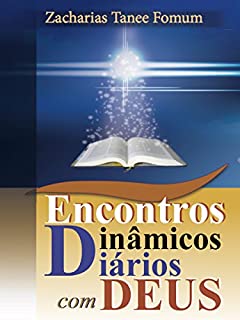 Livro Encontros Dinâmicos Diários Com Deus (Ajudas Práticas para os Vencedores Livro 3)