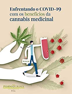 Livro Enfrentando a covid-19 com os benefícios da cannabis medicinal