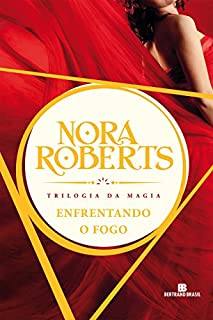 Livro Enfrentando o fogo - Trilogia da magia - vol. 3