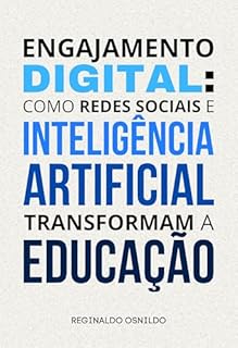 Livro Engajamento digital: como redes sociais e inteligência artificial transformam a educação