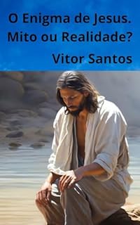 Livro O Enigma de Jesus. Mito ou Realidade?