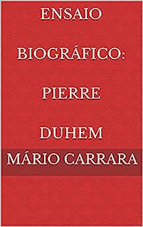 Livro Ensaio Biográfico: Pierre Duhem