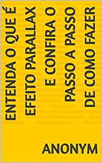 Livro Entenda o que é efeito parallax e confira o passo a passo de como fazer