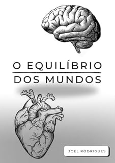 Livro O Equilíbrio dos Mundos: Espiritualidade e Negócios