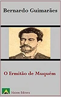 Livro O Ermitão do Muquém (Ilustrado) (Literatura Língua Portuguesa Livro 1)