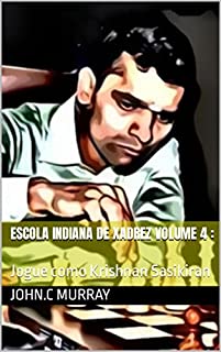 Livro Escola Indiana de Xadrez volume 4 :: Jogue como Krishnan Sasikiran