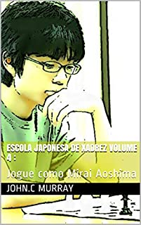 Livro Escola Japonesa de Xadrez volume 4 :: Jogue como Mirai Aoshima