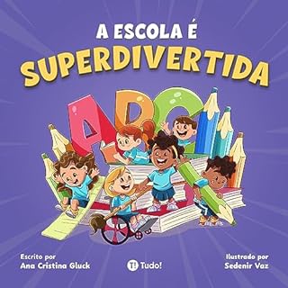 Livro A escola é superdivertida