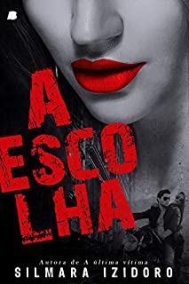 Livro A Escolha