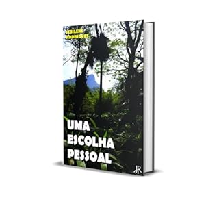 Livro UMA ESCOLHA PESSOAL