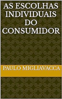 Livro As escolhas individuais do consumidor