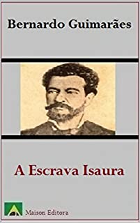 Livro A Escrava Isaura (Ilustrado) (Literatura Língua Portuguesa)