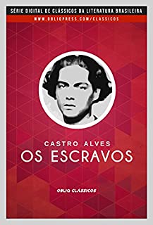 Livro Os escravos