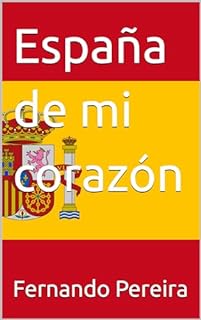 Livro España de mi corazón (Guia Cultural)