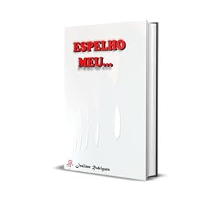 Livro ESPELHO MEU...