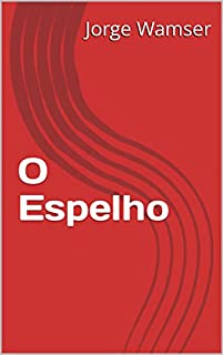 Livro O Espelho